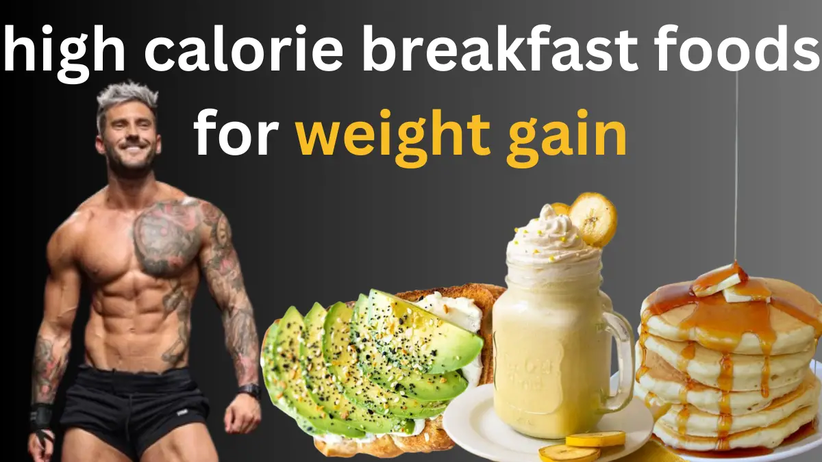 high calorie breakfast foods for weight gain